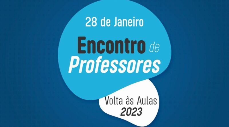 Encontro de Professores – 2023 INSCRIÇOES ENCERRADAS